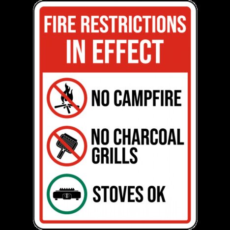 Fire Restrictions In Effect Sign